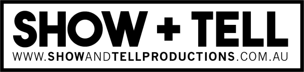 Show & Tell Productions Pty Ltd