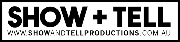 Introducing Show and Tell Productions