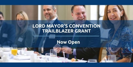 Lord Mayor's Convention Trailblazer Grant