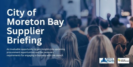 City of Moreton Bay Supplier Briefing