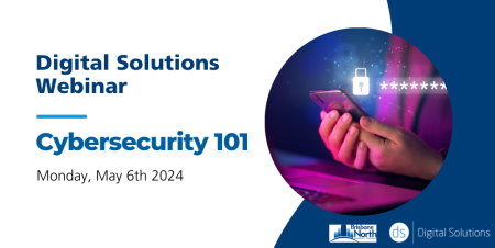 Digital Solutions Webinar | Cybersecurity 101